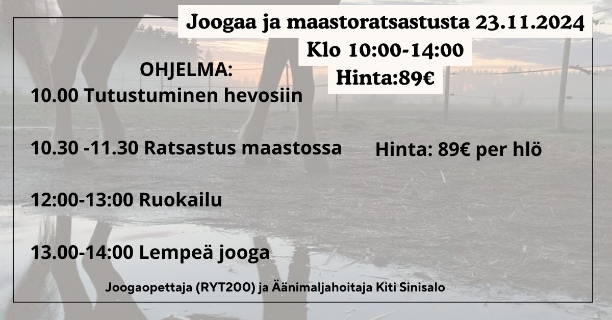 Joogaa ja maastoratsastusta