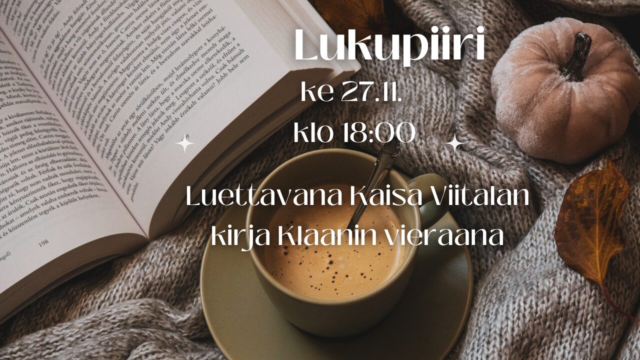 Lukupiiri kokoontuu keskiviikkona 27.11.2024