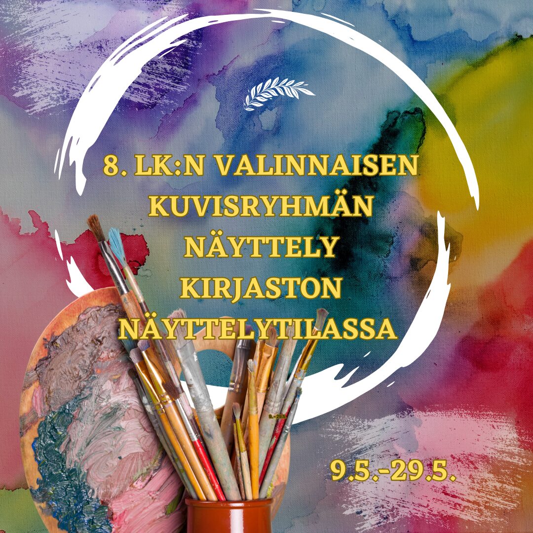 8. lk:n valinnaisen kuvisryhmän näyttely