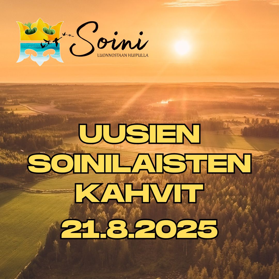 Uusien soinilaisten kahavit - vuonna 2024 ja 2025 Soiniin muuttaneille!