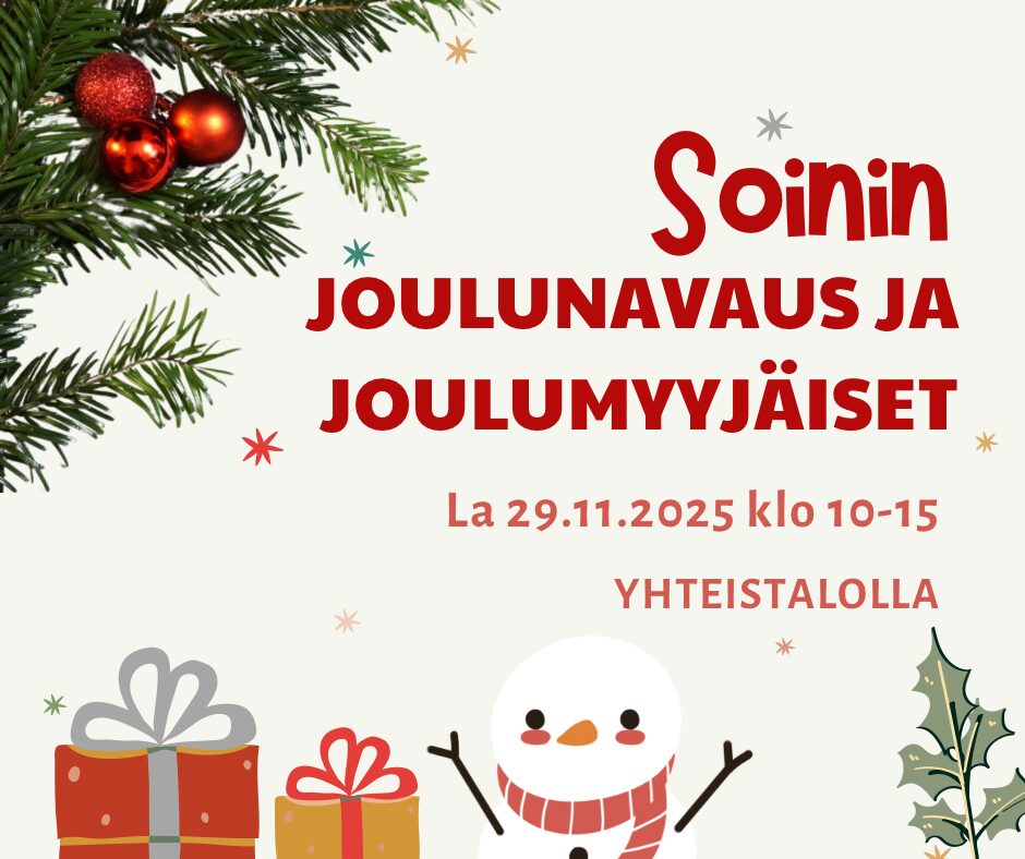Soinin joulunavaus ja joulumyyjäiset