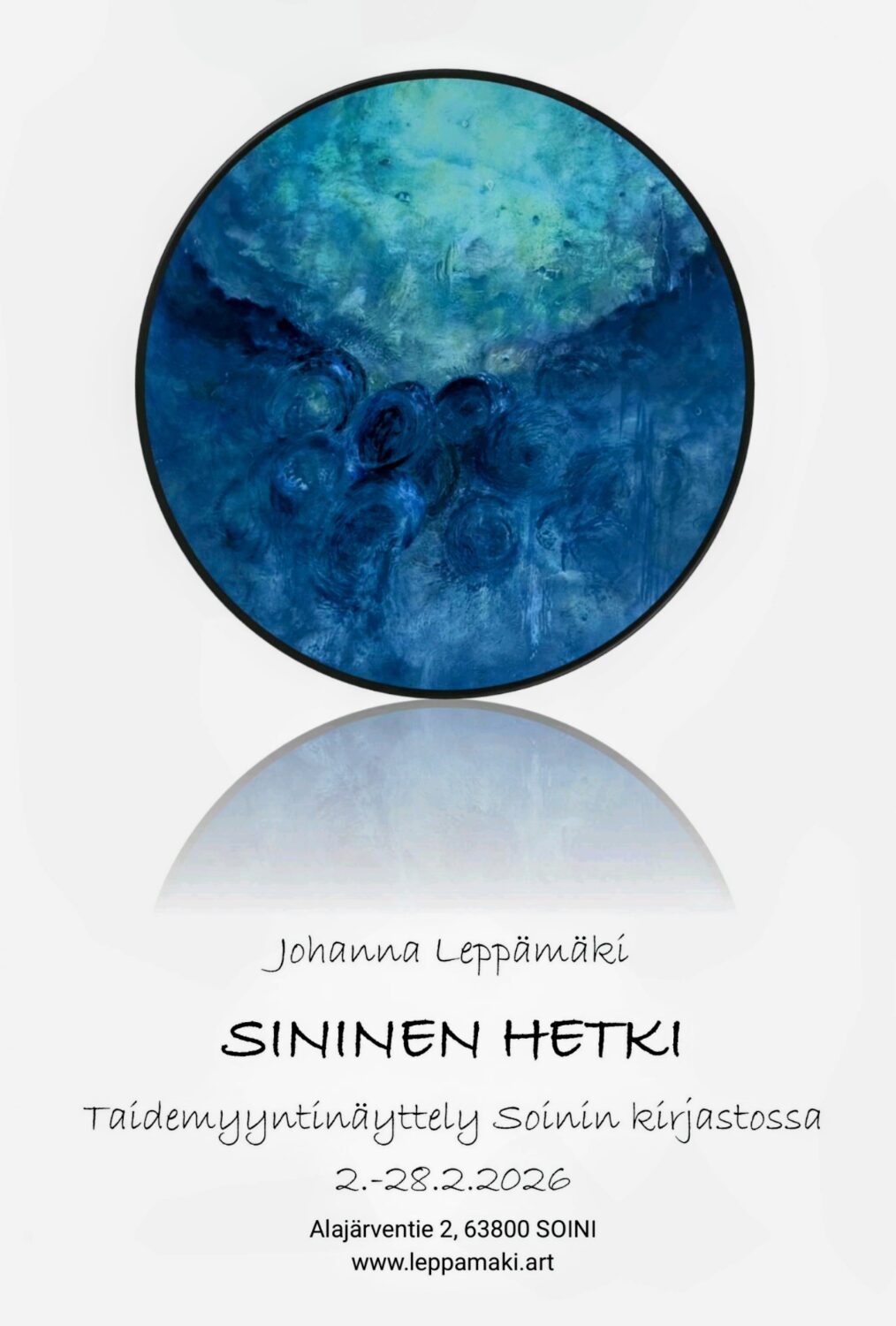 Johanna Leppämäen SININEN HETKI -taidemyyntinäyttely