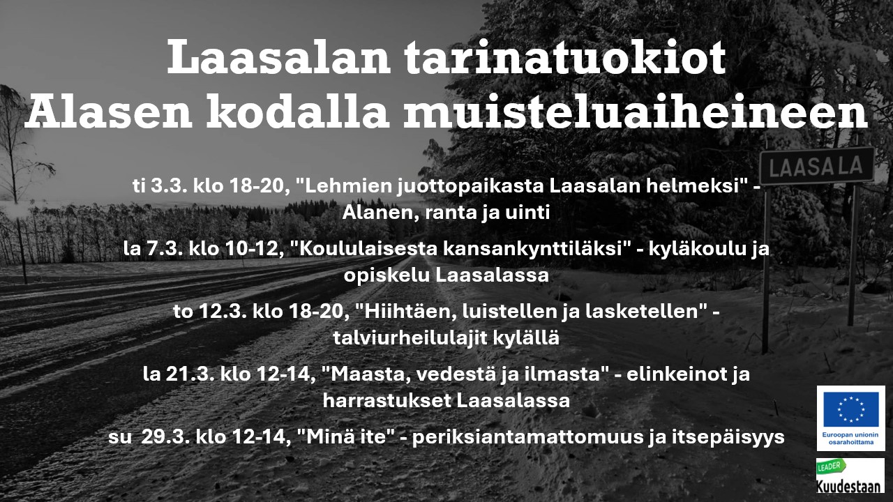 Maailman paras Laasalan kylä -hankkeen tarinatuokiot alkavat