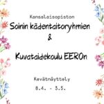 Kansalaisopiston kuvataidekoulu EERON ja kädentaitojen näyttely