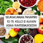 Seurakunnan päiväpiiri: Asiaa arjen ravitsemuksesta