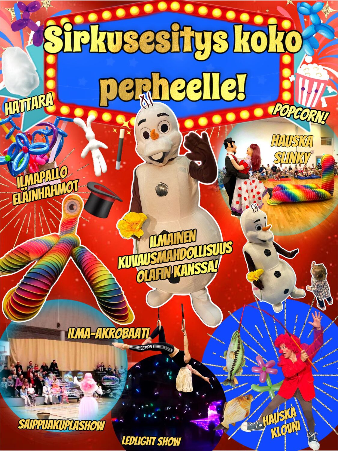 SIRKUSESITYS KOKO PERHEELLE!